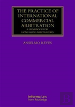 The Practice Of International Commercial Arbitration