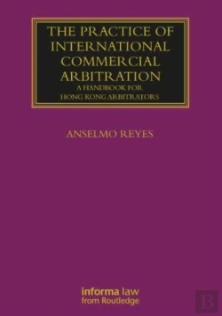 Bertrand.pt - The Practice Of International Commercial Arbitration