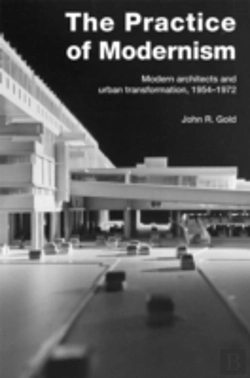 Bertrand.pt - The Practice Of Modernism