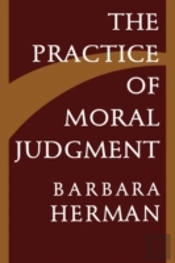 The Practice Of Moral Judgment