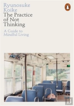 Bertrand.pt - The Practice Of Not Thinking