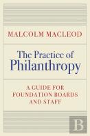 The Practice Of Philanthropy