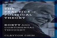 The Practice Of Political Theory