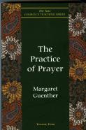 The Practice Of Prayer