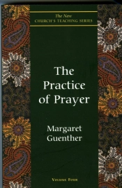 The Practice Of Prayer
