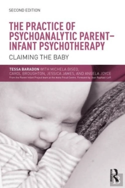 Bertrand.pt - The Practice Of Psychoanalytic Parent-Infant Psychotherapy