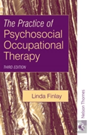 The Practice Of Psychosocial Occupational Therapy