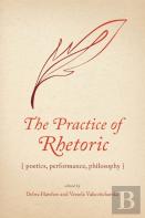 The Practice Of Rhetoric