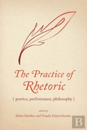 The Practice Of Rhetoric