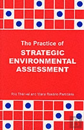 The Practice Of Strategic Environmental Assessment