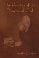 The Practice Of The Presence Of God