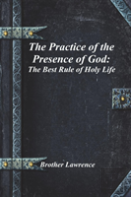 The Practice Of The Presence Of God