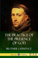 The Practice Of The Presence Of God