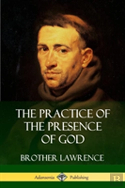 Bertrand.pt - The Practice Of The Presence Of God