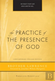 The Practice Of The Presence Of God