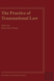 The Practice Of Transnational Law