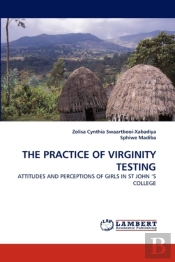 The Practice Of Virginity Testing