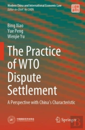 The Practice Of Wto Dispute Settlement