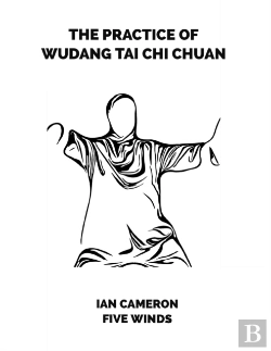 Bertrand.pt - The Practice Of Wudang Tai Chi Chuan