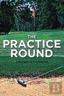 The Practice Round