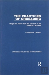 The Practices Of Crusading