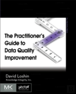 Bertrand.pt - The Practitioner'S Guide To Data Quality Improvement