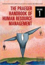 The Praeger Handbook Of Human Resource Management