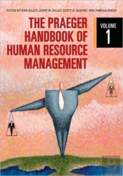 The Praeger Handbook Of Human Resource Management