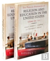 The Praeger Handbook Of Religion And Education In The United States