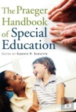 The Praeger Handbook Of Special Education