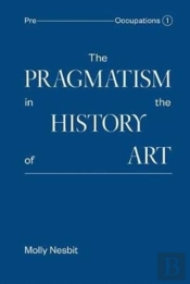 The Pragmatism In The History Of Art