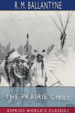 Bertrand.pt - The Prairie Chief  Esprios Classics