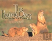 The Prairie Dog