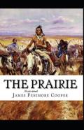 The Prairie Illustrated