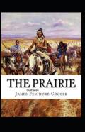 The Prairie Illustrated