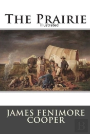 The Prairie Illustrated