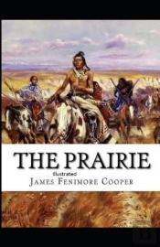 The Prairie Illustrated