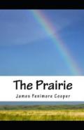 The Prairie Illustrated