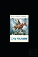 The Prairie-Original Edition(Annotated)