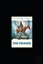 The Prairie-Original Edition(Annotated)