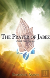 The Prayer Of Jabez