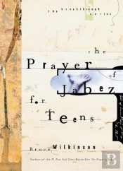 The Prayer Of Jabez For Teens