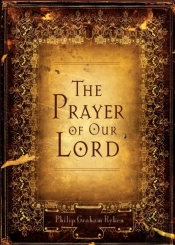 The Prayer Of Our Lord