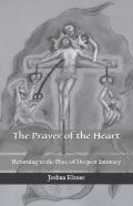 The Prayer Of The Heart