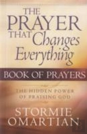 The Prayer That Changes Everything Book Of Prayers