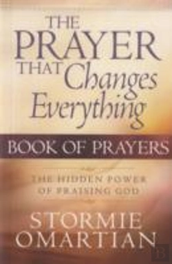 Bertrand.pt - The Prayer That Changes Everything Book Of Prayers
