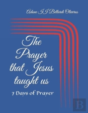 The Prayer That Jesus Taught Us