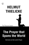 The Prayer That Spans The World