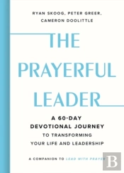The Prayerful Leader