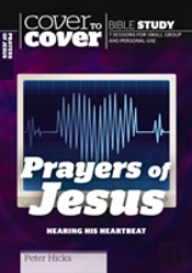 The Prayers Of Jesus